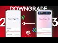 Downgrade HyperOS 3 to HyperOS 1/2 in just fews Minutes without PC 🖥  | Guide 2026