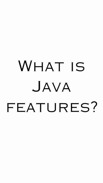 what is Java Features? #javascript #fetures#programming #javafetures ...