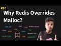 How and Why Redis Overrides Malloc | Redis Internals