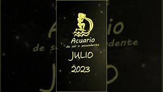 ACUARIO en JULIO de 2023