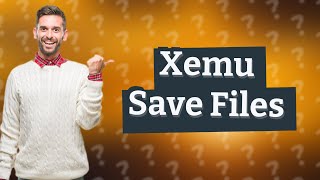 Where does xemu save game files?