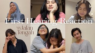 Hearing Reaction #JalanTengah | Naura Ayu