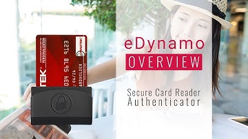 eDynamo Secure Card Reader Authenticator