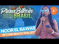 Noor El Bawab, CEO of Bitcoin Beach Wallet on Praia Bitcoin Carnaval 2023