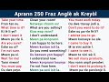 Aprann 250 fraz angl ak kreyl ayisyen  mey klas anglais gratis pou tout moun