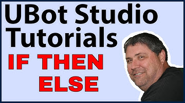 Ubot Studio Tutorials: If Then Else Examples 4