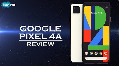 Google Pixel 4a Review