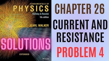 Halliday resnick chapter 26 problem 4 solution | Fundamentals of physics 10e solutions