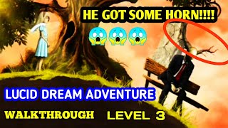 I MET THE ONEIROMANCER ON LUCID DREAM ADVENTURE!!! ( Walkthrough level 3)