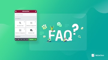 How To Configure BetterDocs FAQ Builder In Elementor