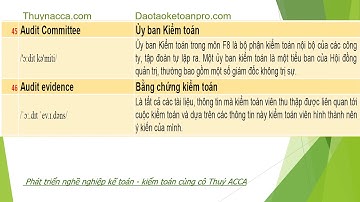 English for ACCA #41: Học Tiếng Anh Chuyên Ngành Kế toán - Kiểm toán