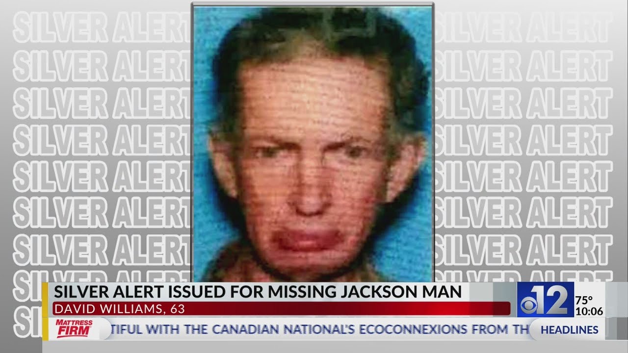 Silver Alert issued for 63-year-old Jackson man - YouTube