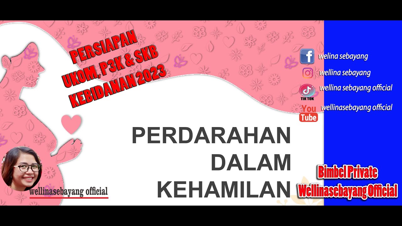 PERDARAHAN DALAM KEHAMILAN || PEMBAHASAN SOAL PERSIAPAN UKOM & PPPK KEBIDANAN 2023