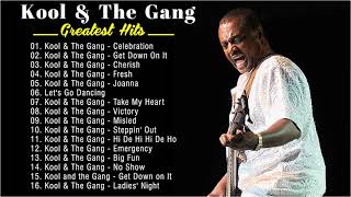 Kool & The Gang  Greatest Hits 2021 - Best Songs Of Kool & The Gang - Kool & The Gang Collection