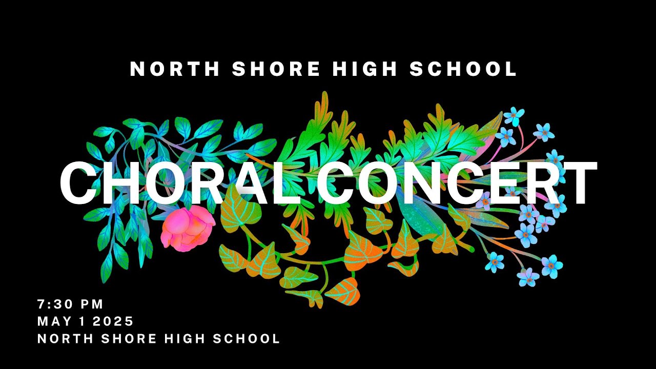 North Shore High School Choral Concert