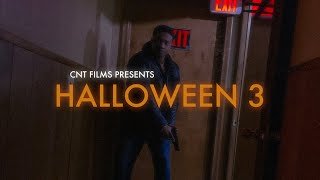 Halloween 3 2019  Michael Escaped  Trailer  Cnt Films Studios