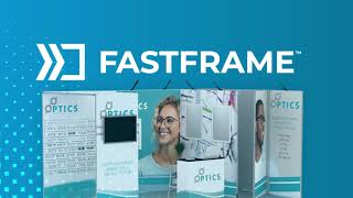 Fastframe™ | One System. Endless Possibilities.