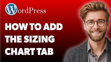 How To Add The Sizing Chart Tab For The Product In Woocommerce Wordpress Step By Step [2025 Guide]
