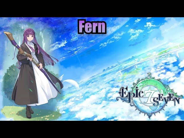 Fern (Skills & Voice Lines) - Epic Seven - YouTube