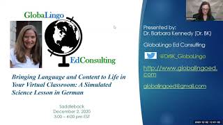 Bringing Language and Content to Life in Your Virtual Classroom A Simulated Science Lesson in German
