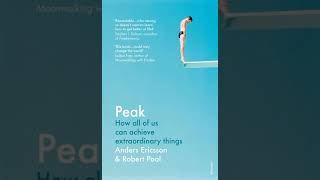 Peak by Anders Ericsson | Summary