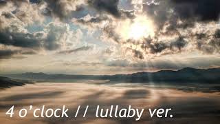 4 oclock // RM & V // lullaby ver.