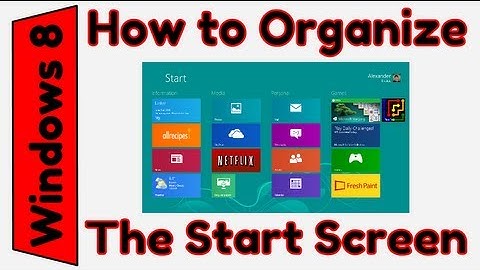 How to Customize the Windows 8 Start Screen