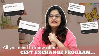 CEPT EXCHANGE PROGRAM: Answering all your questions! | Anvi Vijh