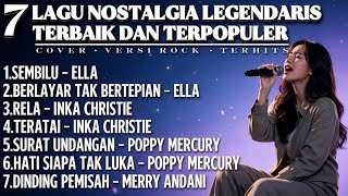 Lagu Kenangan Sepanjang Masa 7 Legenda Wanita — Ella, Inka Christie, Poppy Mercury, Merry Andani ||