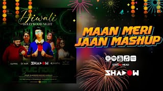 KING - MAAN MERI JAAN | Remix | Dj Shadow | Dj Kawal