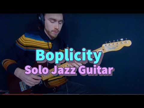 Boplicity - Solo Jazz Guitar (PDF available)