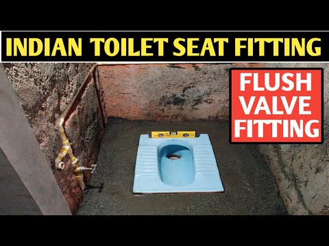 Toilet Proper Seat Fitting! Indian Toilet Seat Fitting