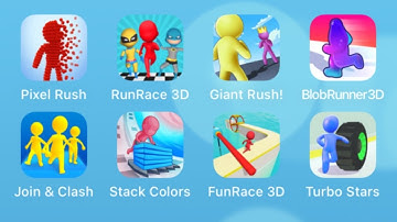 Pixel Rush,Run Race 3D,Giant Rush,Blob Runner 3D,Join Clash 3D,Stack Colors,Fun Race 3D,Turbo Stars