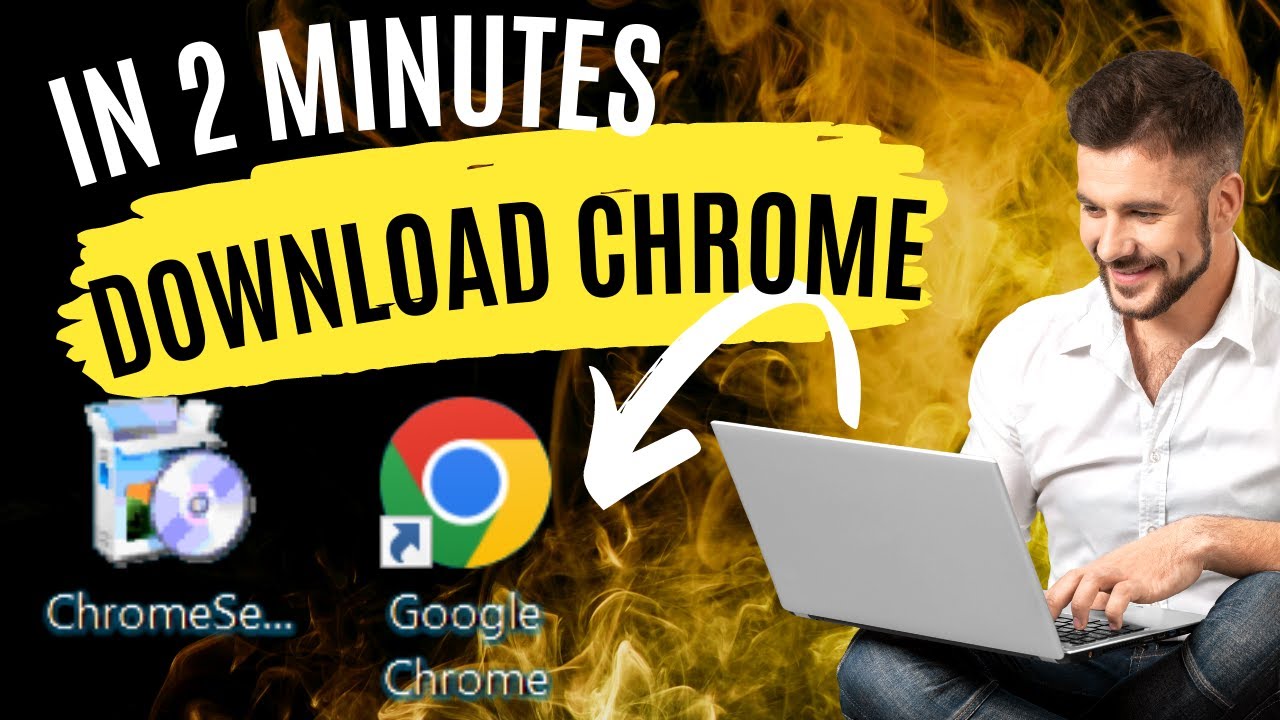 How to Download and Install Google Chrome on any Windows free