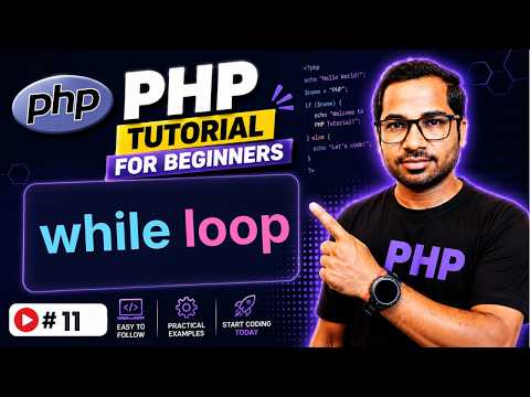 While Loop in PHP | PHP Tutorial for Beginners in Hindi