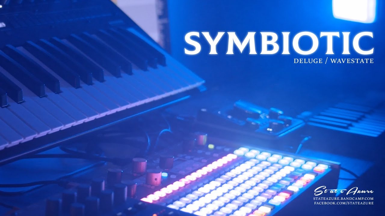 Symbiotic - Ambient Performance (Deluge, Digitakt, Wavestate)
