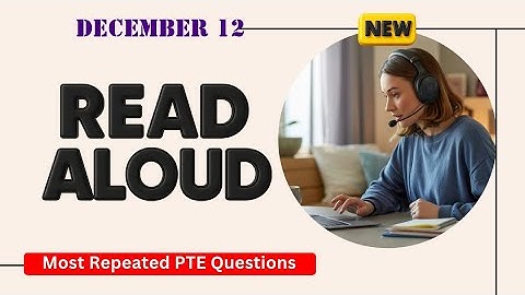 Read Aloud PTE Speaking | Timer and Answers | Real Exam Questions December 2025