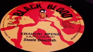 Download Lagu Steele Beauttah - Kwaheri Mpenzi (1976 black blood 7\ MP3