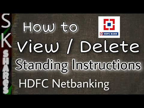 How to view or delete Standing Instruction on HDFC Net banking