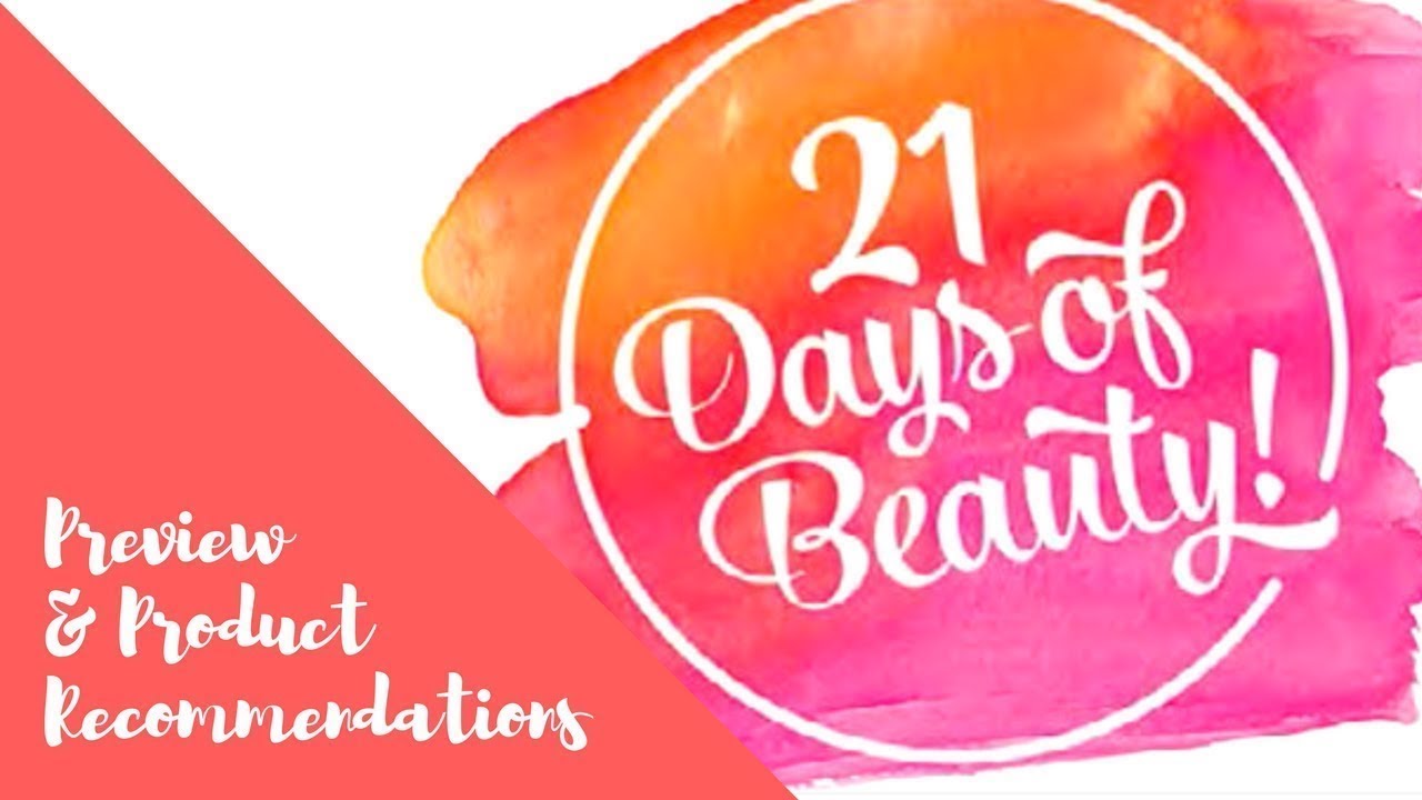 Ulta 21 Days of Beauty Preview and NikkiBeautyBliss