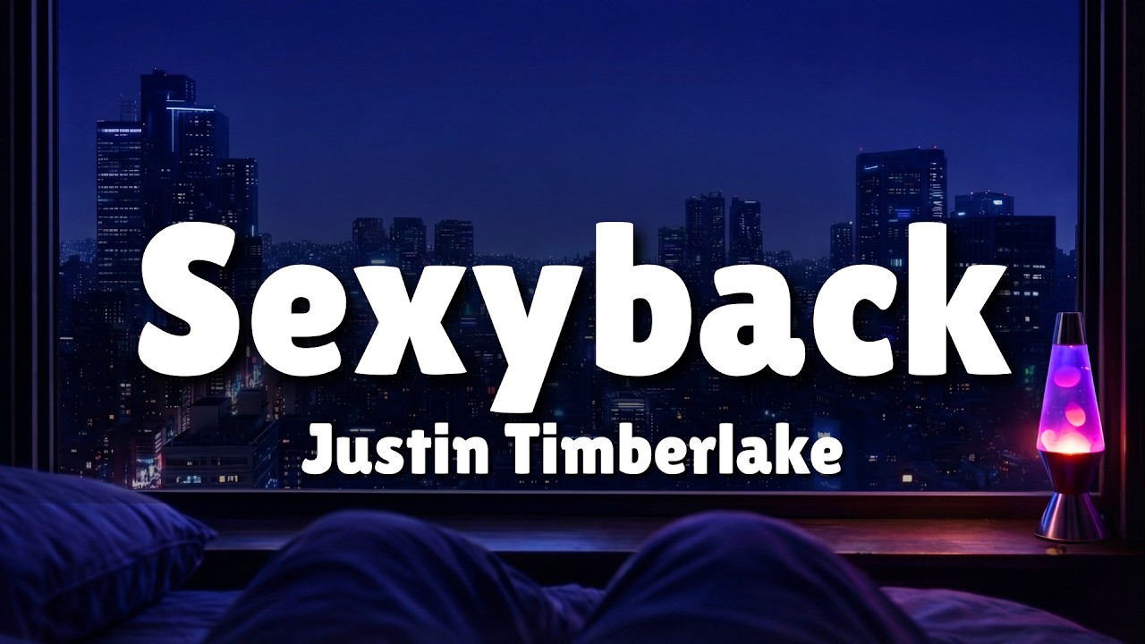 Justin Timberlake - SexyBack (Lyrics) ft. Timbaland | Late Night Bedroom Visualizer [4K]