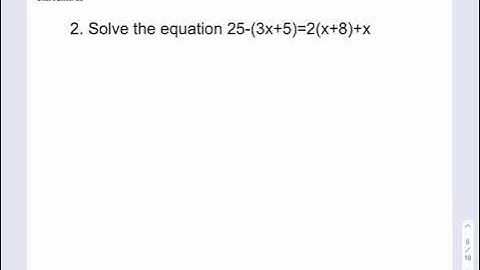 Grade 8 Lesson 2.3 Work Multi Step Equations