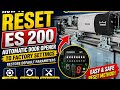 How to Restore or Reset Dorma ES200 Automatic Door Original Factory Settings