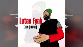 Watch Lutan Fyah Eden video
