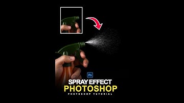 Step By Step Create Spray Effect in Adobe Photoshop | Photoshop Tutorial