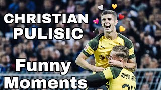 CHRISTIAN PULISIC FUNNIEST MOMENTS