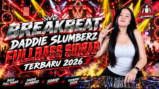 DJ SIDRAP FULL BASS 2026 - BREAKBEAT VIRAL TIKTOK TERBARU