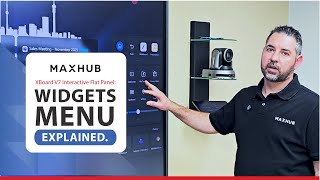 MAXHUB XBoard V7 Interactive Flat Panel: Widgets Menu Explained.