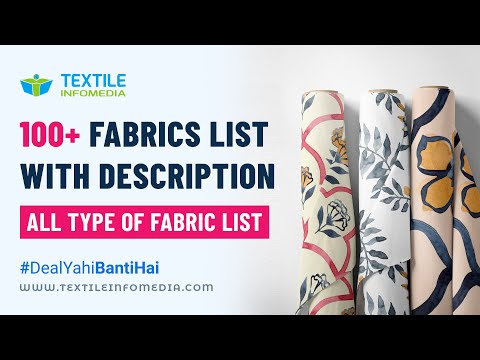 100+ Fabrics List With details | All fabrics names with usage | Fabrics names list use for Garments