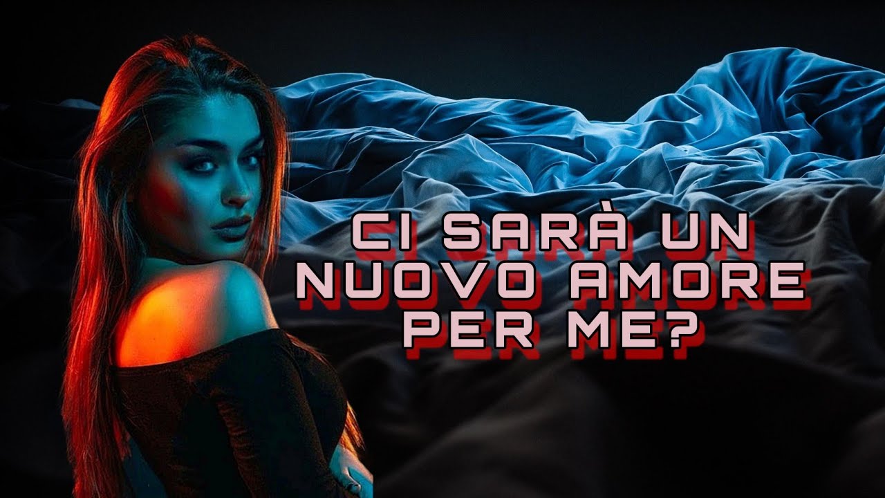 CI SARÀ UN NUOVO AMORE PER ME? | TAROCCHI